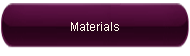 materials